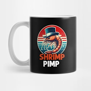 Shrimp Pimp, For Shrimp Lover Mug